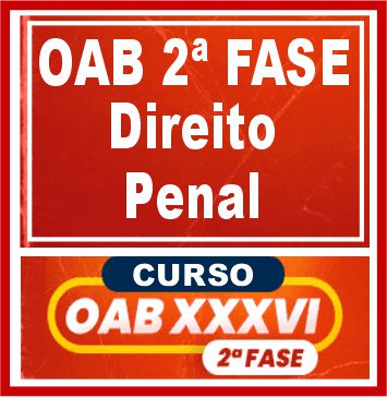 RATEIO OAB XXXVI 2 FASE DIREITO PENAL CERS 2022